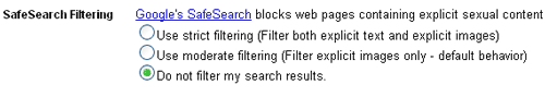 Google Search Preference - SafeSearch Filtering